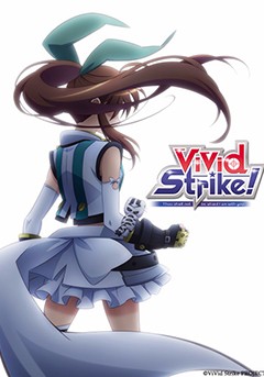 ViVid Strike!