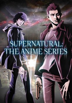SUPERNATURAL - The Animation