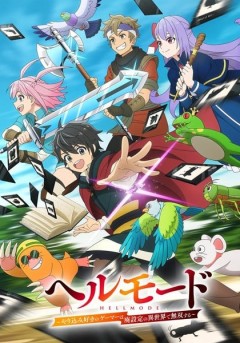 Hellmode - Yarikomi Suki no Gamer wa Haisettei no Isekai de Musō Suru