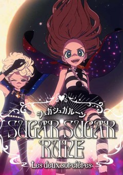 SUGAR SUGAR RUNE - Les Deux Sorcières