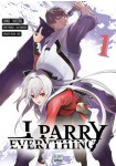 Ore wa Subete o "Parry" Suru: Gyaku Kanchigai no Sekai Saikyō wa Bōken-sha ni Naritai